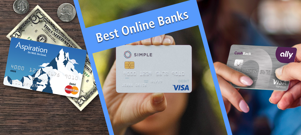 A review of Ally Bank, Aspiration Bank, and Simple Bank, the best online Am...